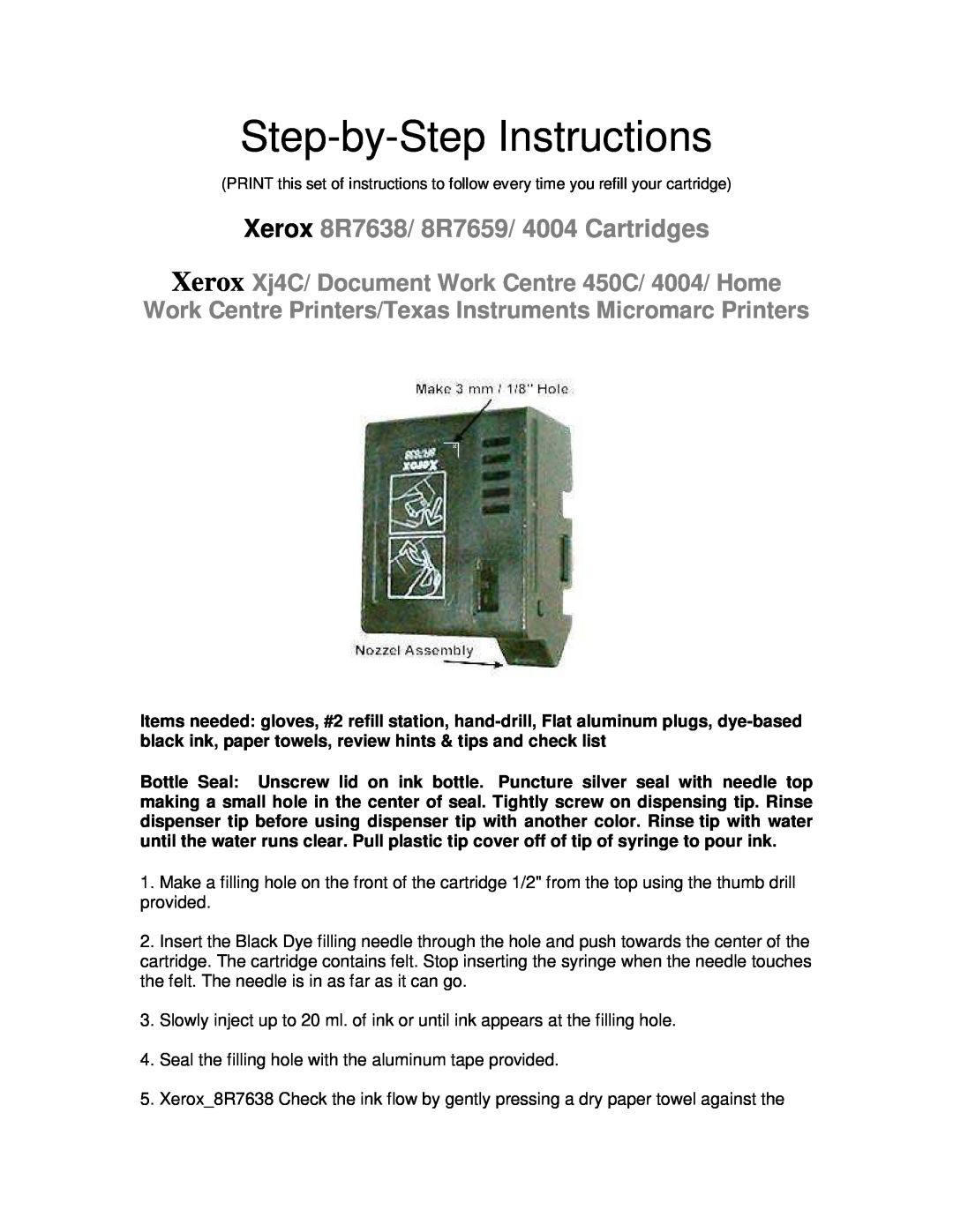 Xerox manual Step-by-StepInstructions, Xerox 8R7638/ 8R7659/ 4004 Cartridges 