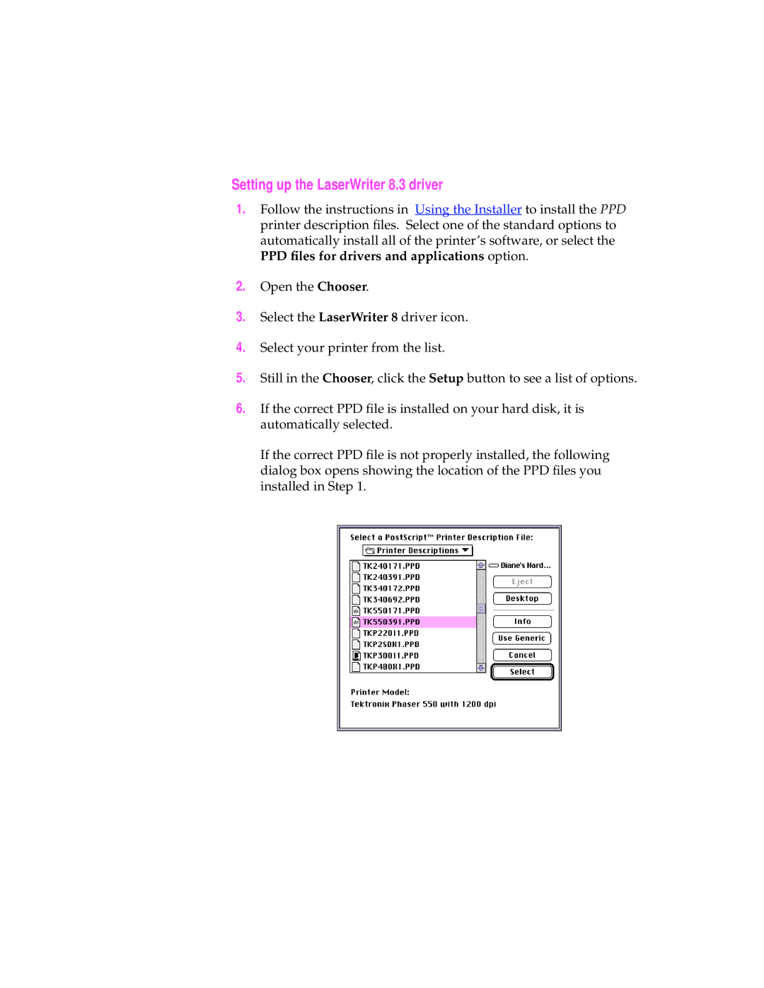 Xerox 8.x manual Setting up the LaserWriter 8.3 driver 