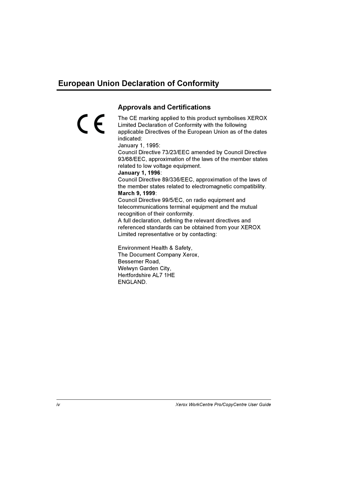 Xerox C65, C90, C75, WorkCentre Pro 75 manual European Union Declaration of Conformity, Approvals and Certifications 