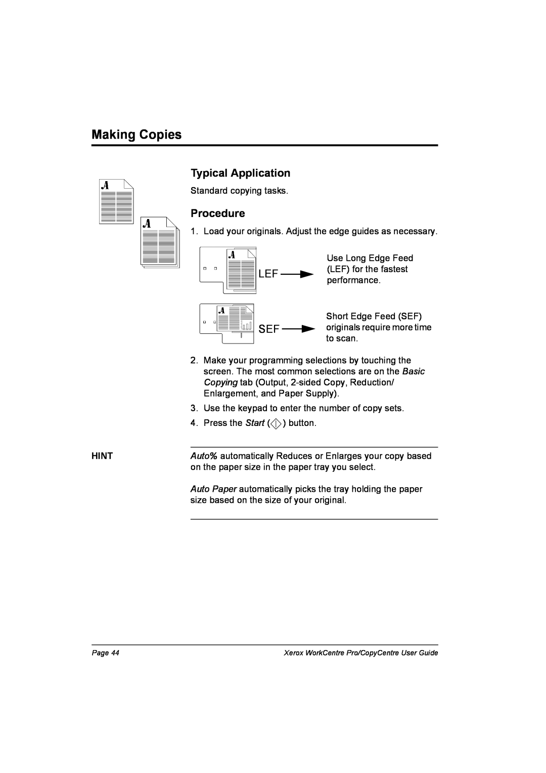 Xerox C65, C90, C75, WorkCentre Pro 75 manual Typical Application, Procedure, Lef Sef, Making Copies 