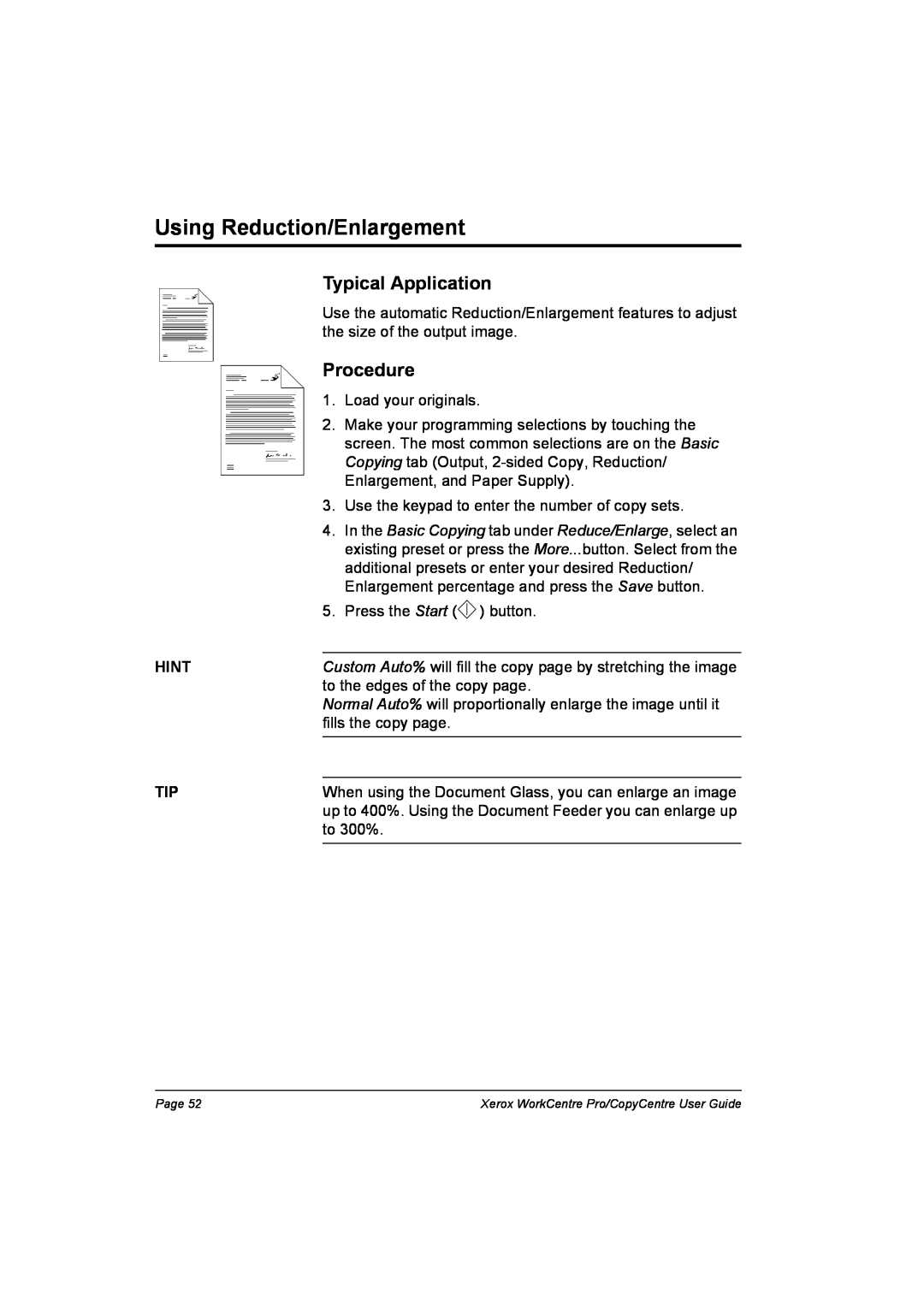 Xerox C90, C75, C65, WorkCentre Pro 75 manual Using Reduction/Enlargement, Typical Application, Procedure 