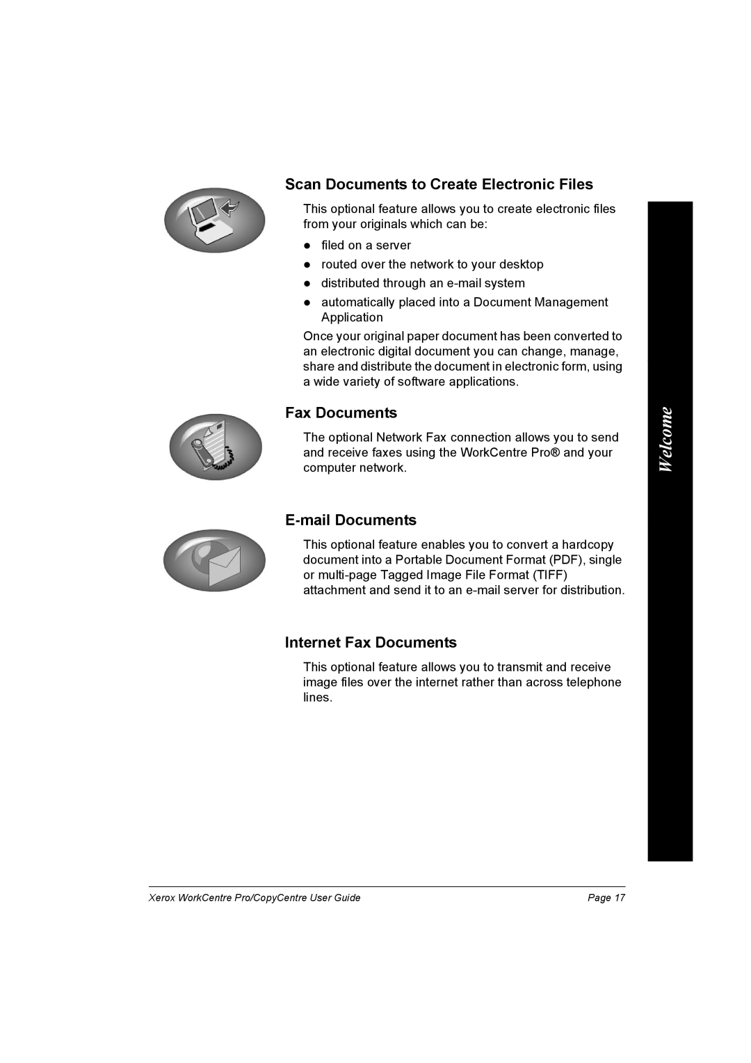 Xerox C90, C75, C65 manual Scan Documents to Create Electronic Files, Mail Documents Internet Fax Documents 