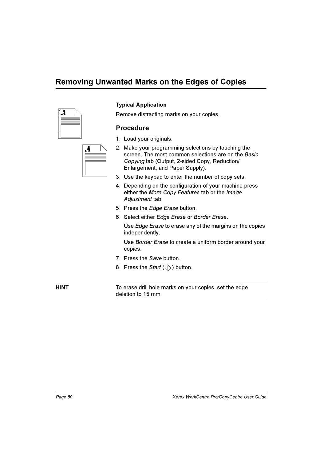 Xerox C65, C90, C75 manual Removing Unwanted Marks on the Edges of Copies, Select either Edge Erase or Border Erase 