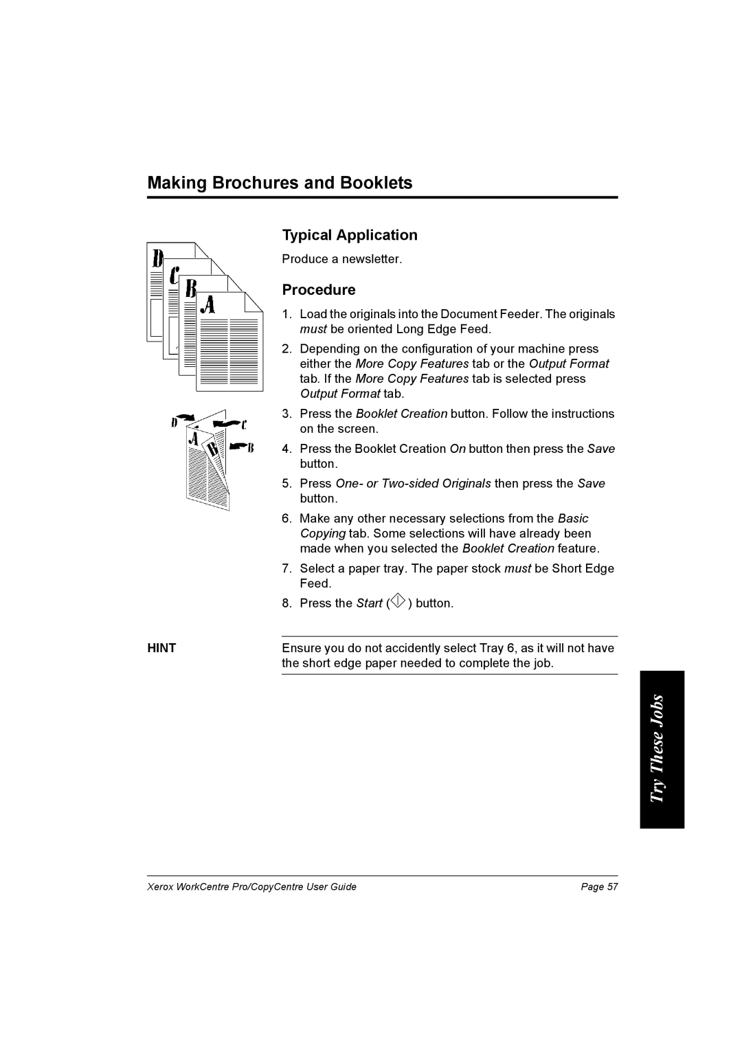 Xerox WorkCentre Pro 75, 90, 65 Making Brochures and Booklets, Press One- or Two-sided Originals then press the Save button 