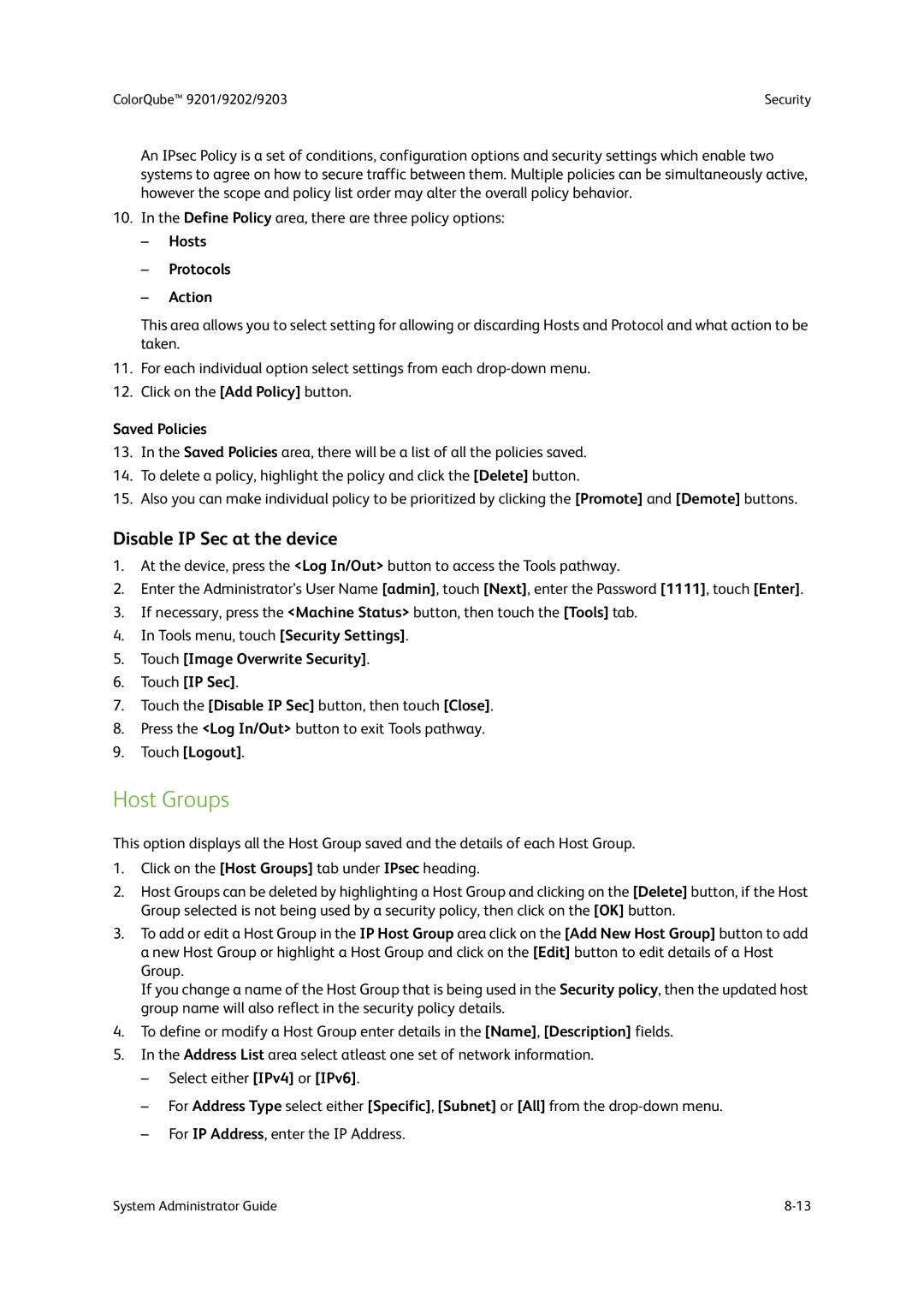 Xerox 9201, 9202, 9203 manual Host Groups, Disable IP Sec at the device 