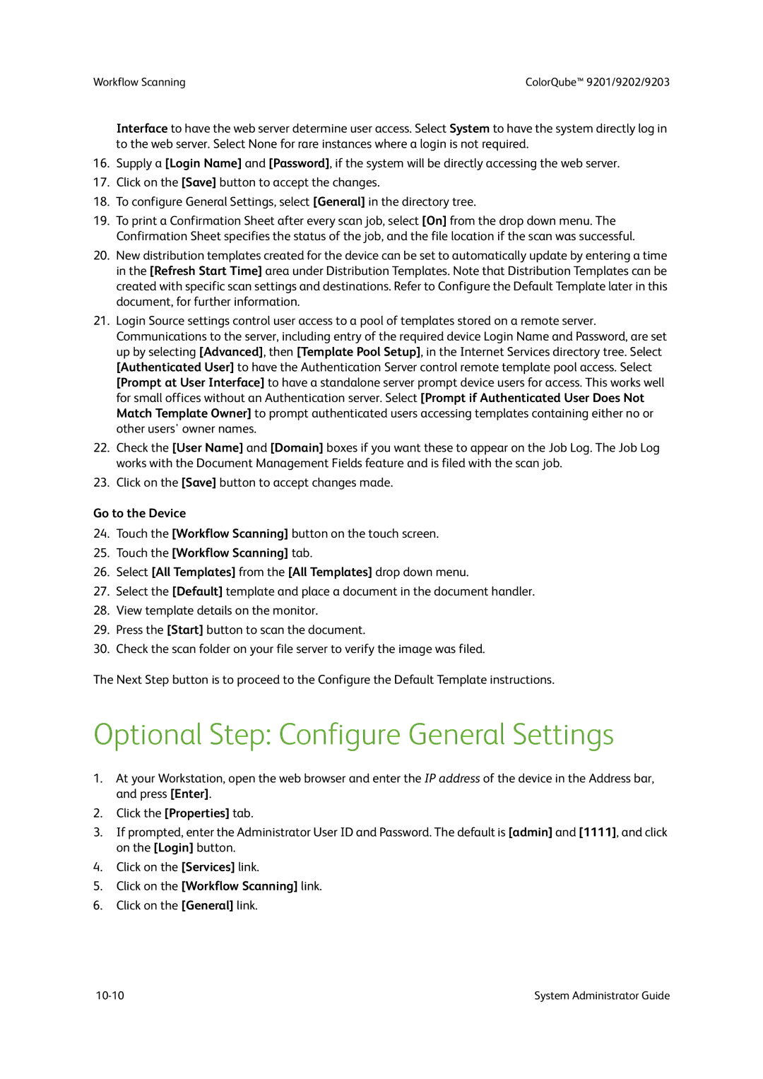 Xerox 9202, 9201, 9203 manual Optional Step Configure General Settings, Go to the Device 