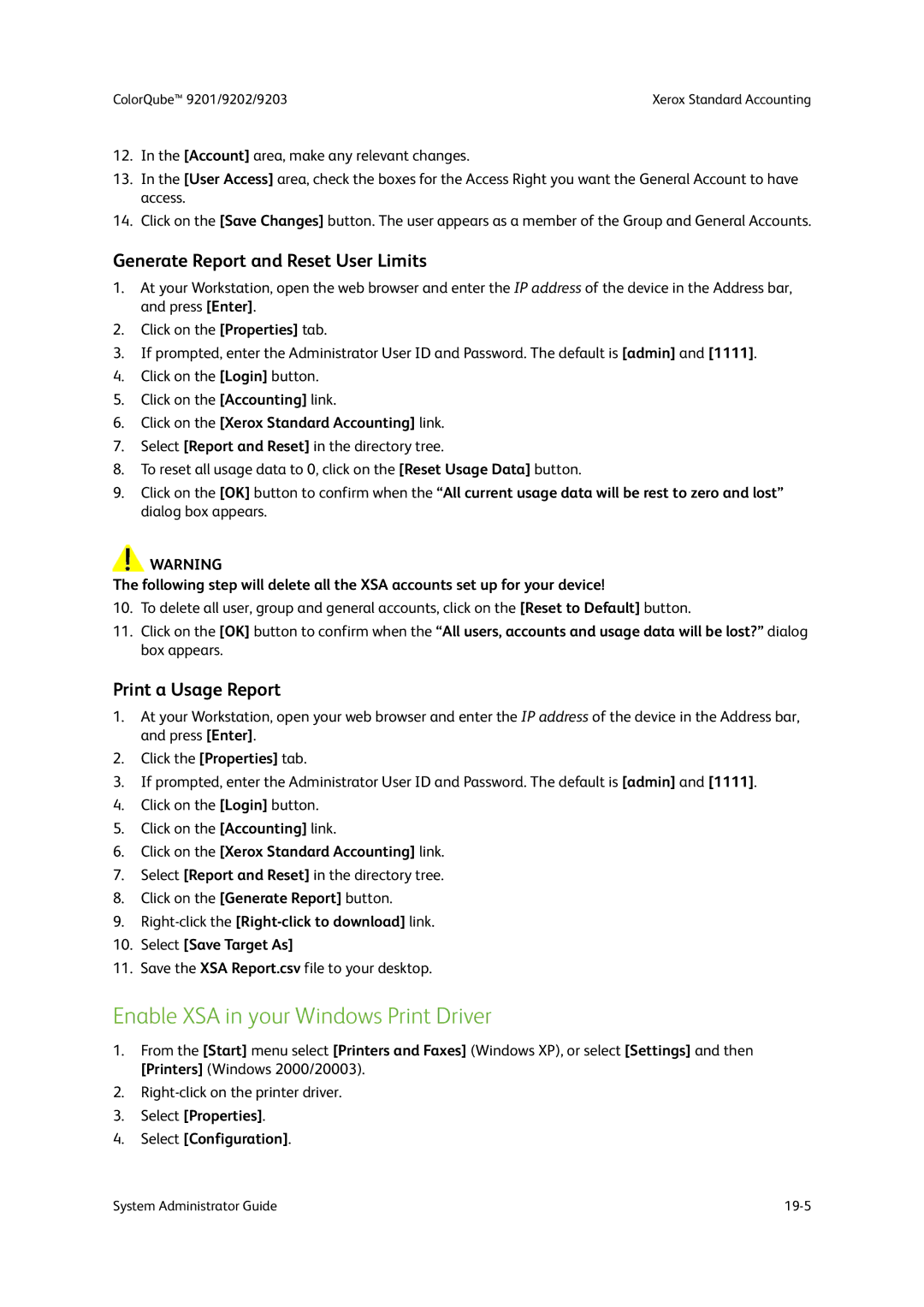 Xerox 9202, 9201, 9203 Enable XSA in your Windows Print Driver, Generate Report and Reset User Limits, Print a Usage Report 