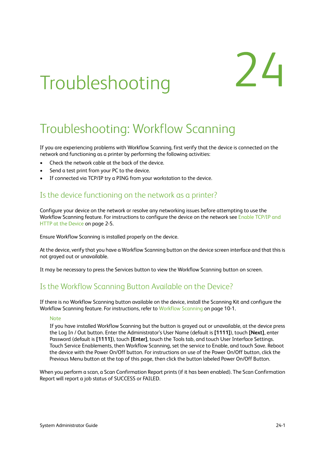 Xerox 9203, 9202, 9201 manual Troubleshooting Workflow Scanning, Is the device functioning on the network as a printer? 