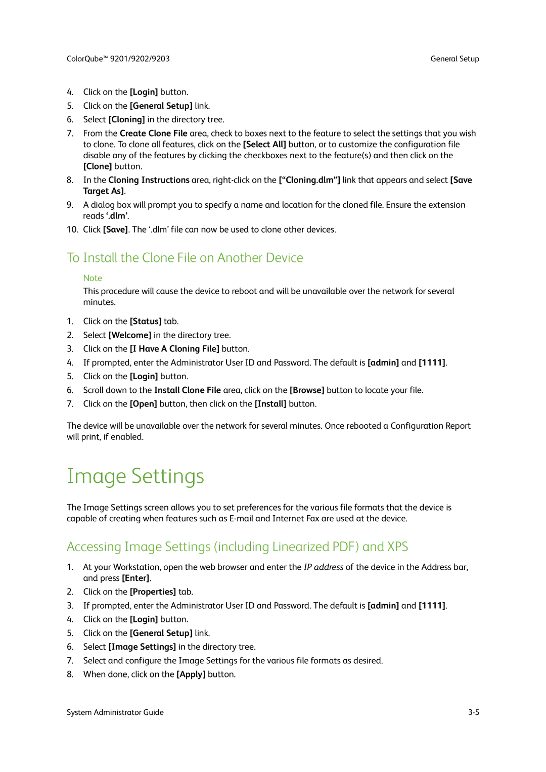 Xerox 9202, 9201 Image Settings, To Install the Clone File on Another Device, Click on the I Have a Cloning File button 