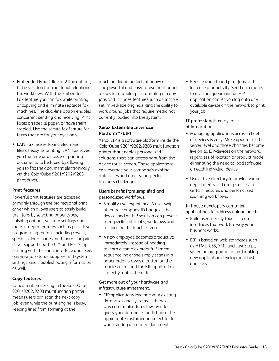 Xerox 9201, 9202, 9203 manual Print features, Copy features, Xerox Extensible Interface Platform EIP 