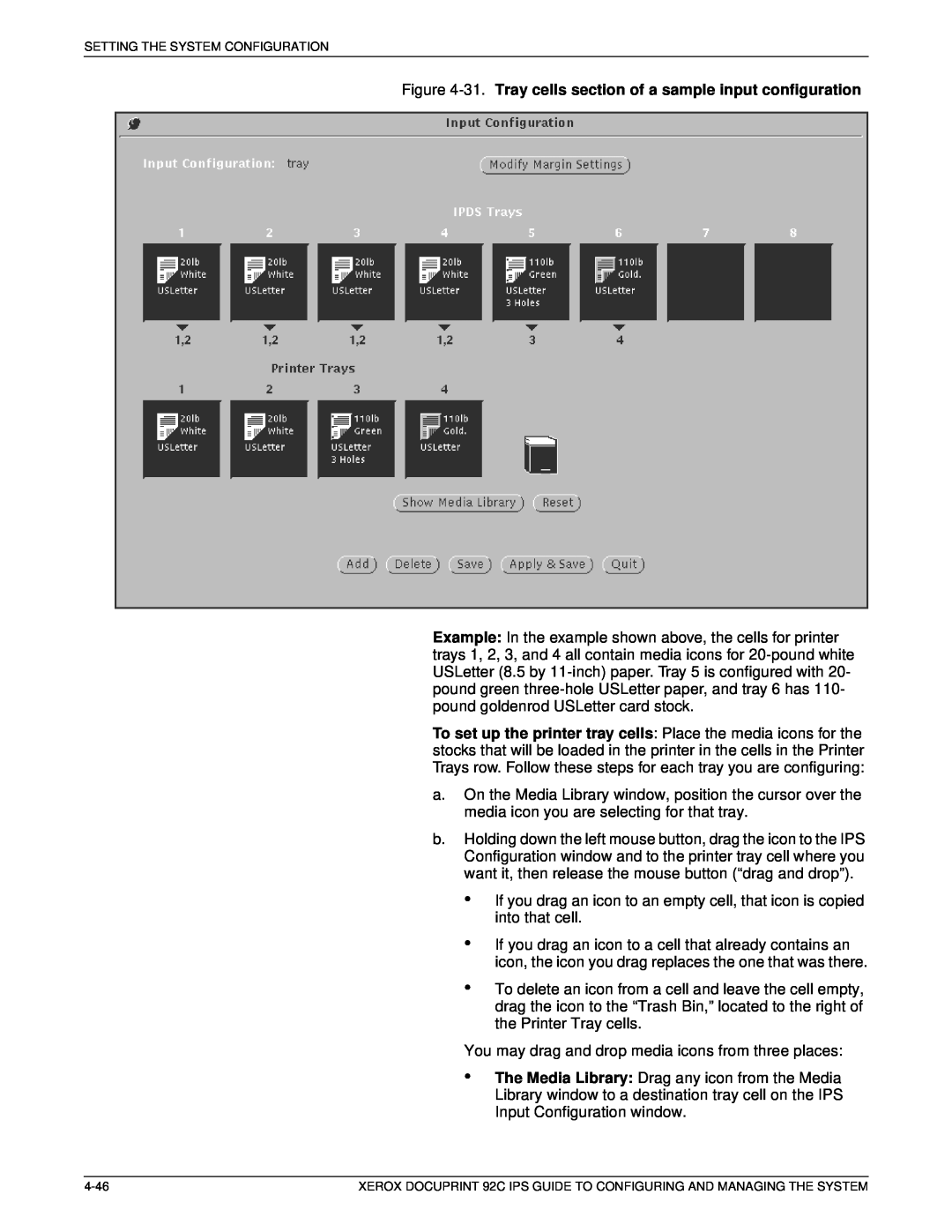 Xerox 92C IPS manual 31. Tray cells section of a sample input configuration 