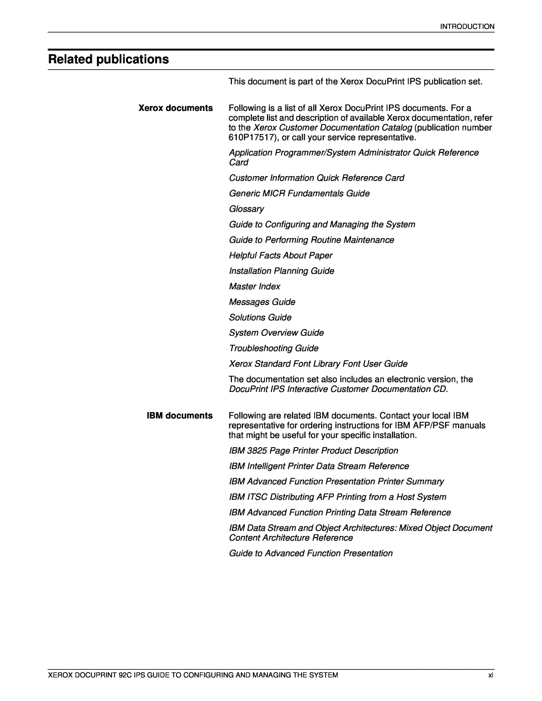 Xerox 92C IPS manual Related publications 