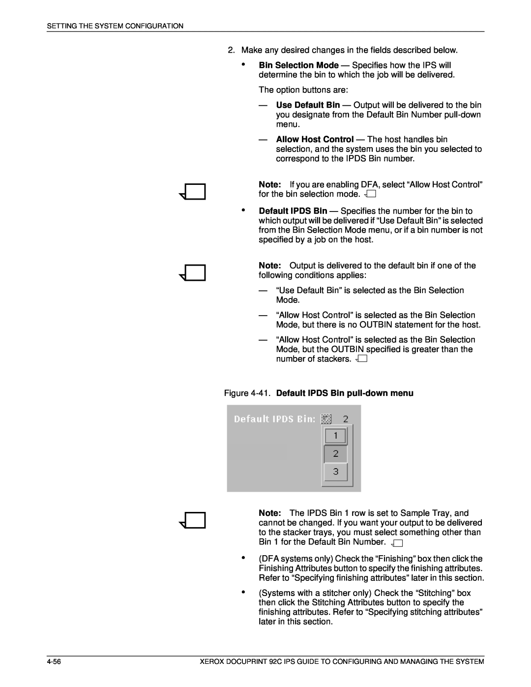 Xerox 92C IPS manual 41. Default IPDS Bin pull-down menu 