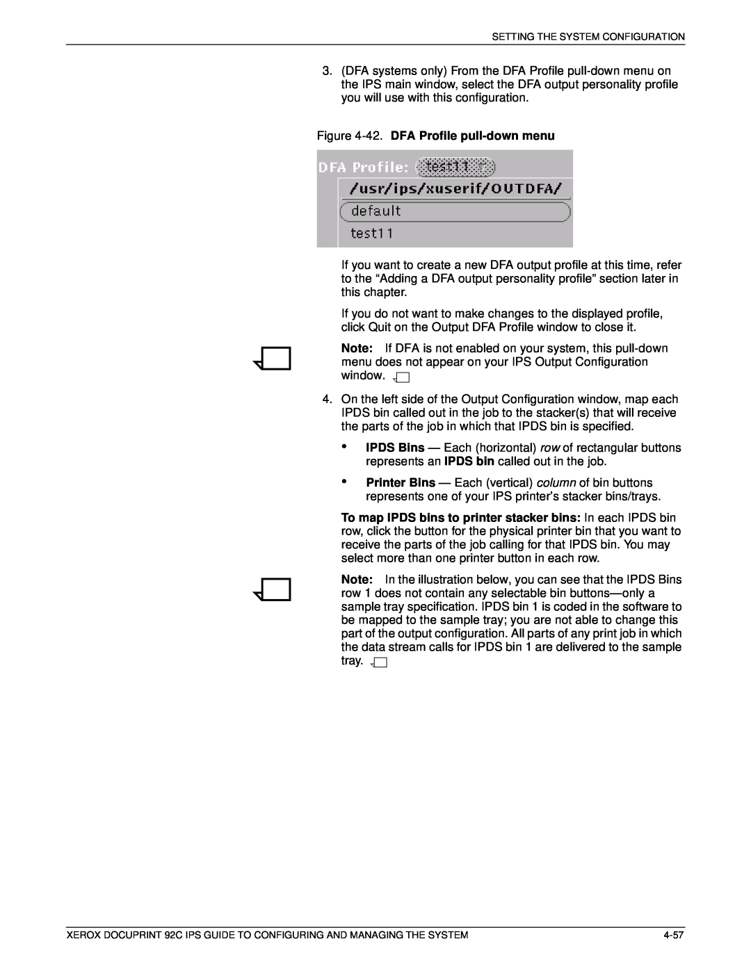 Xerox 92C IPS manual 42. DFA Profile pull-down menu 