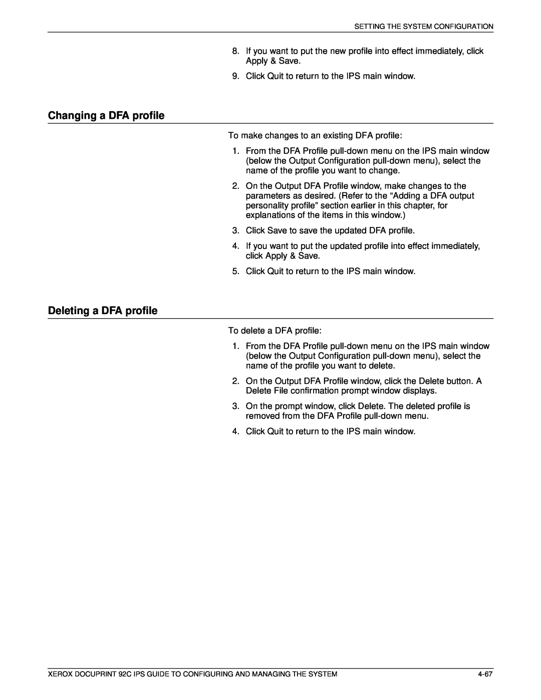 Xerox 92C IPS manual Changing a DFA profile, Deleting a DFA profile 