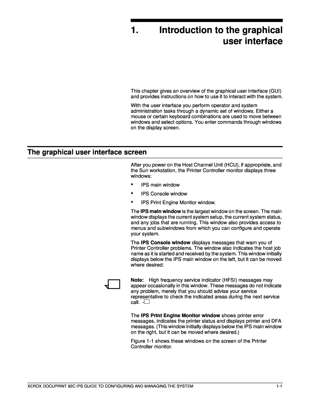 Xerox 92C IPS manual The graphical user interface screen, Introduction to the graphical user interface 