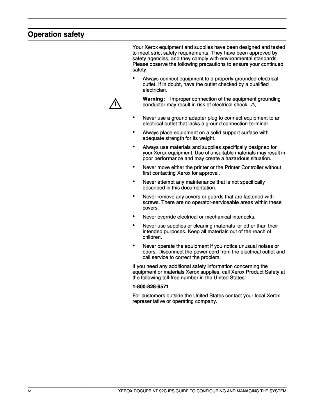Xerox 92C IPS manual Operation safety 