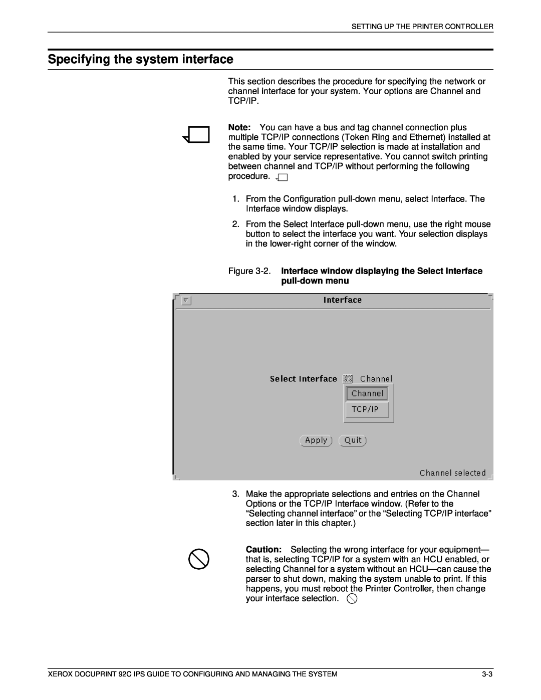 Xerox 92C IPS manual Specifying the system interface 