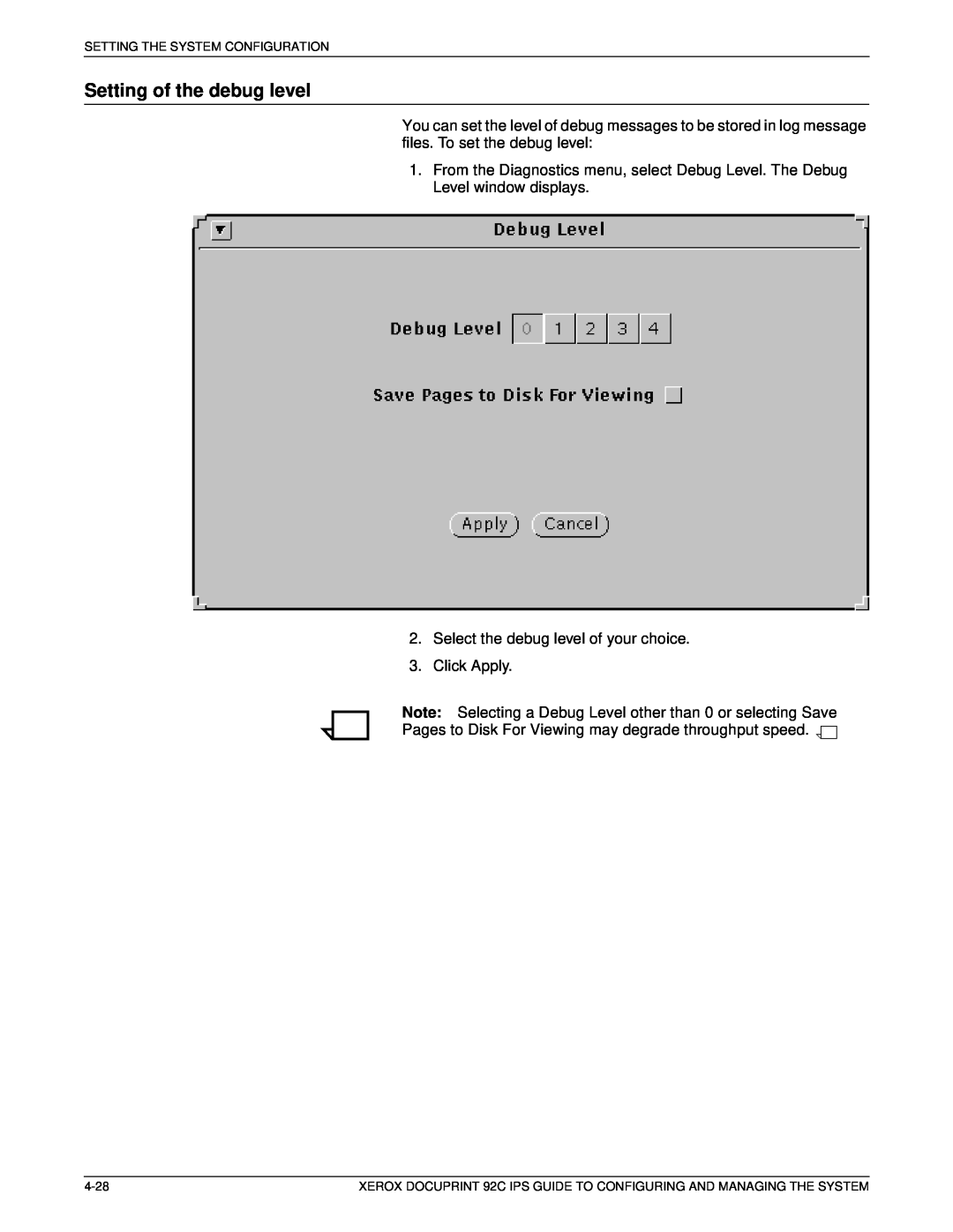 Xerox 92C IPS manual Setting of the debug level 
