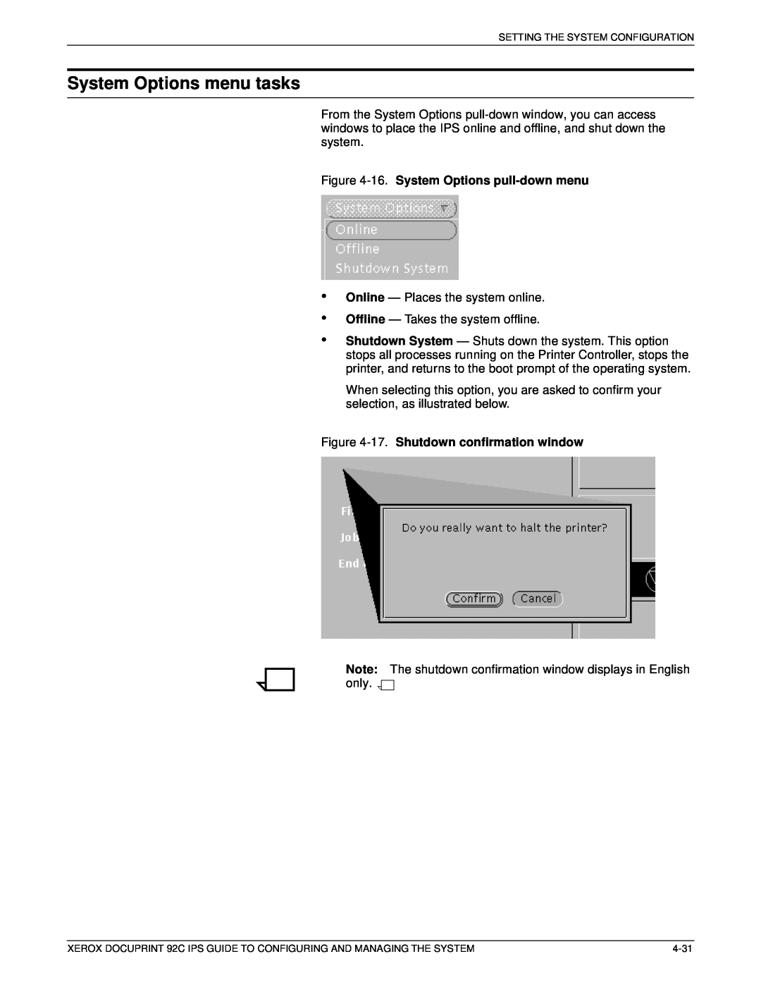 Xerox 92C IPS manual System Options menu tasks, 16. System Options pull-down menu, 17. Shutdown confirmation window 