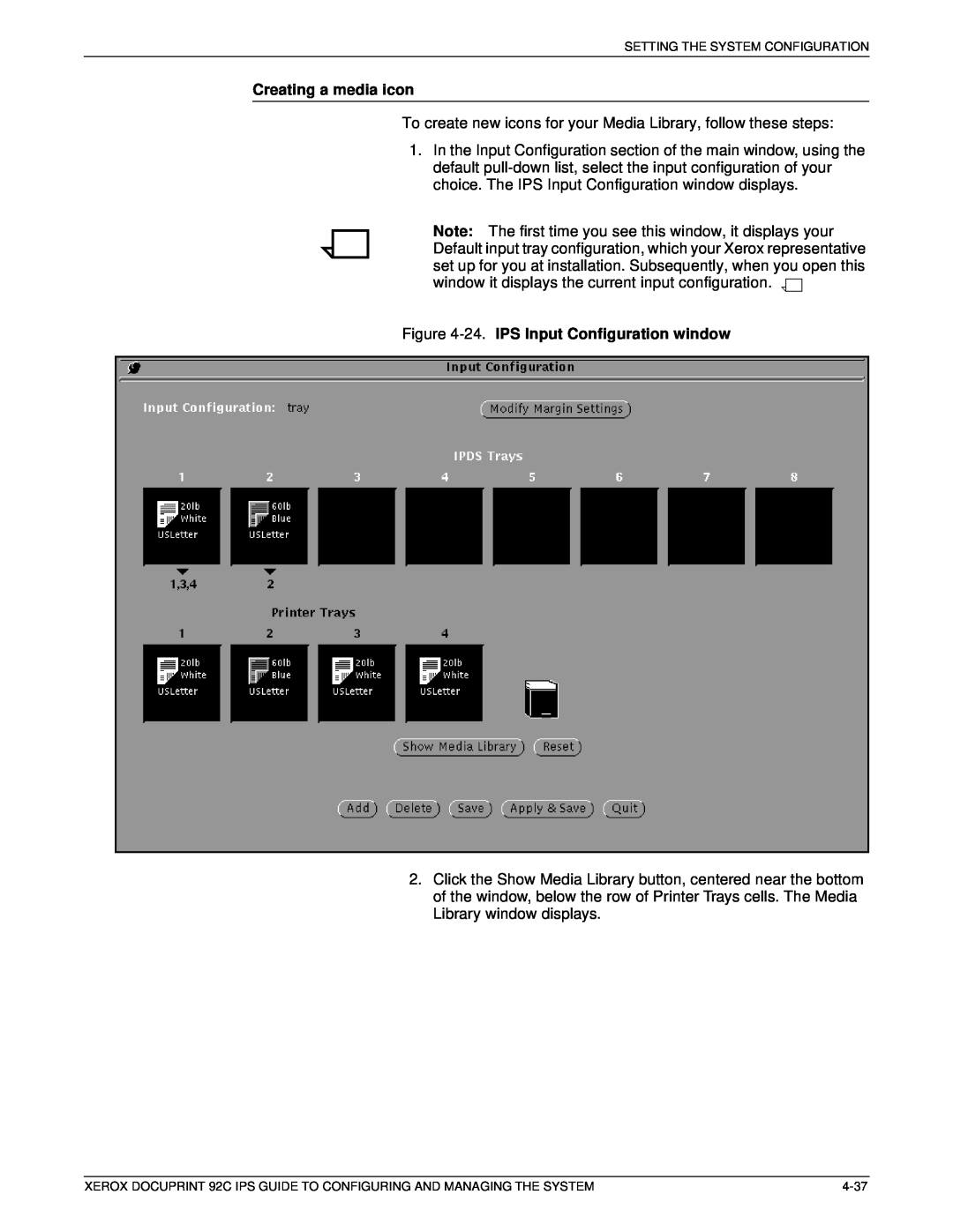 Xerox 92C IPS manual Creating a media icon, 24. IPS Input Configuration window 