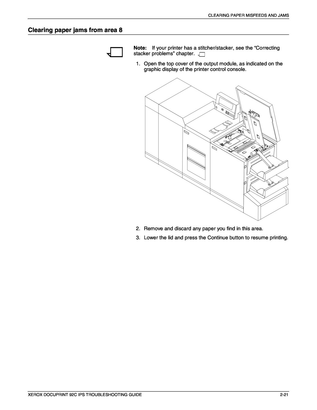 Xerox 92C IPS manual Clearing paper jams from area, Remove and discard any paper you find in this area 