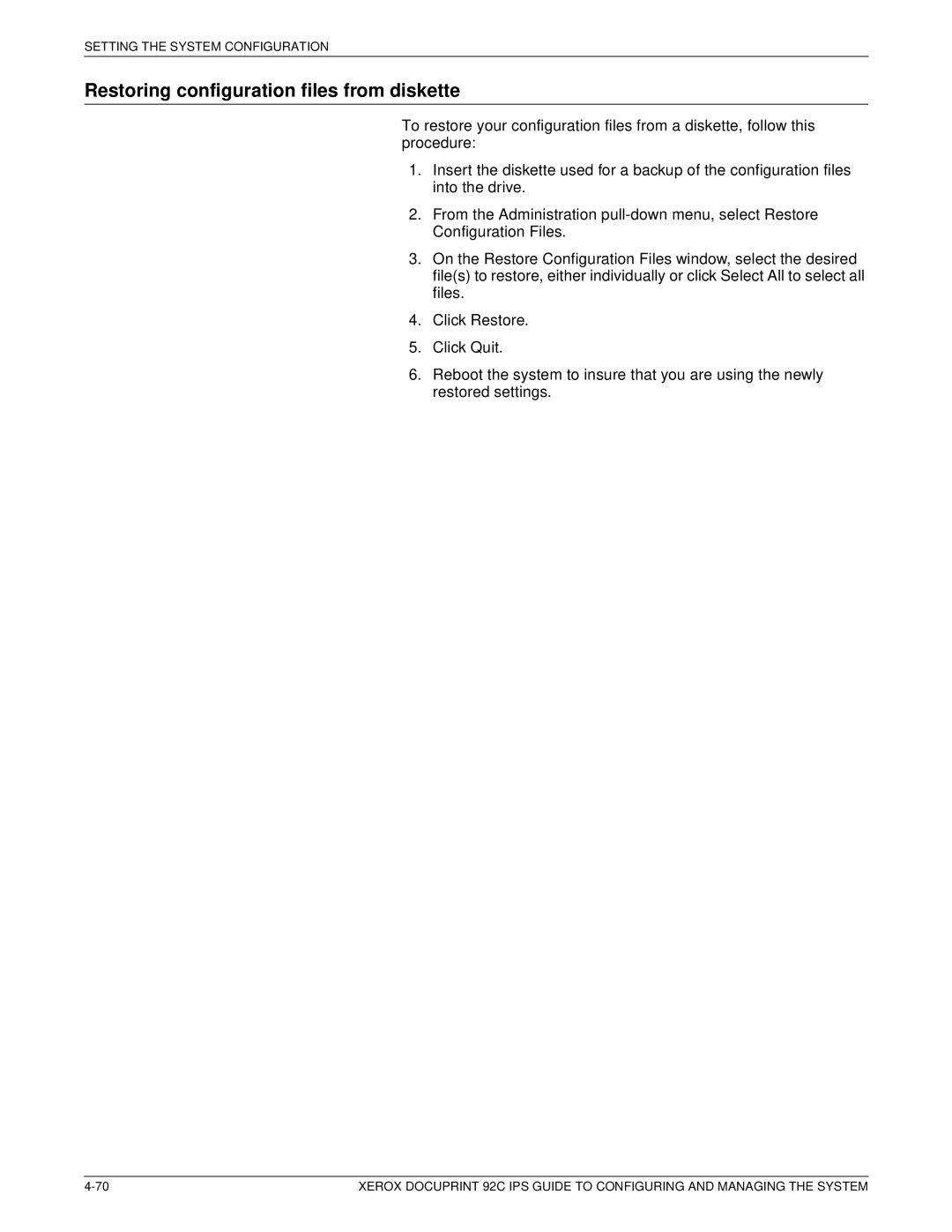 Xerox 92C IPS manual Restoring configuration files from diskette 