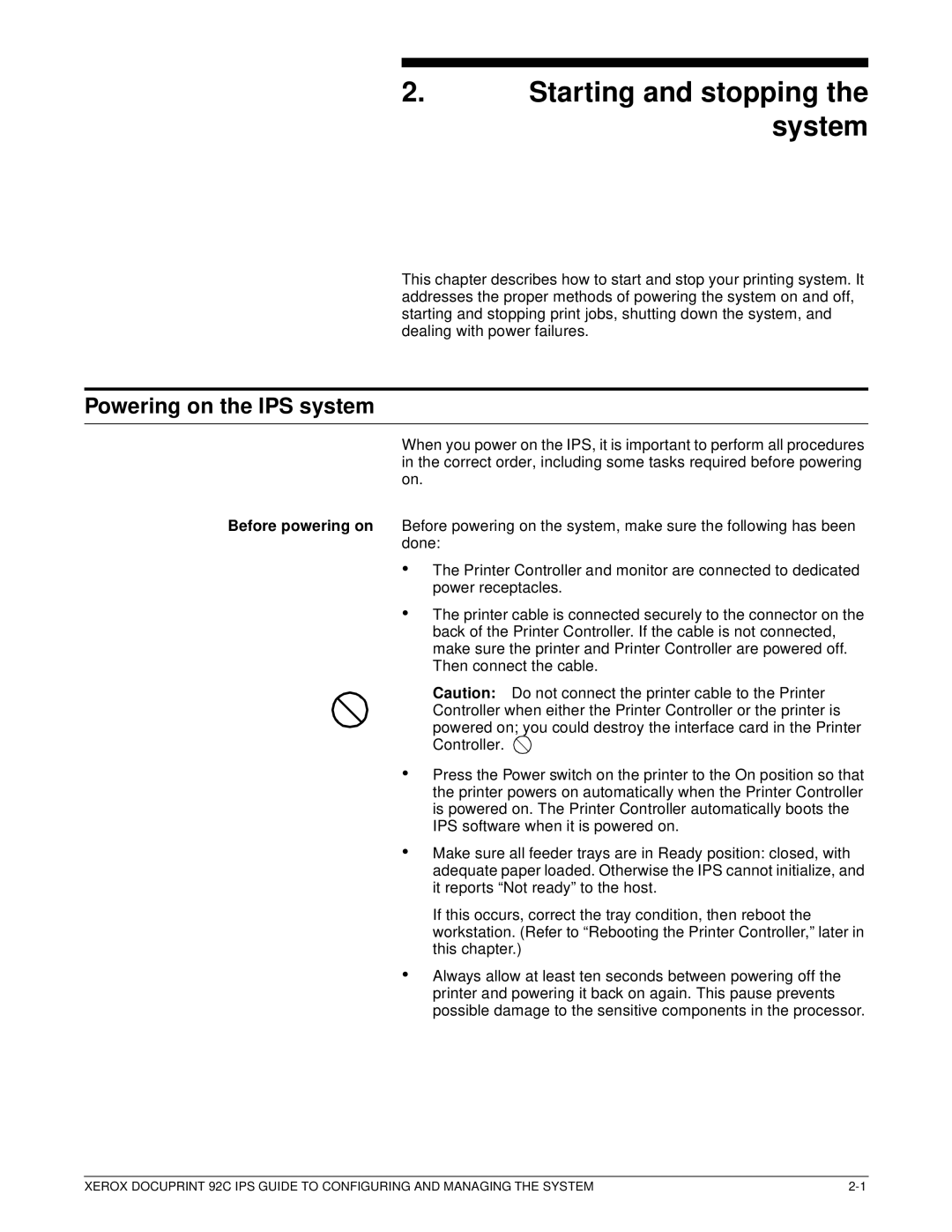 Xerox 92C IPS manual Starting and stopping the system, Powering on the IPS system 