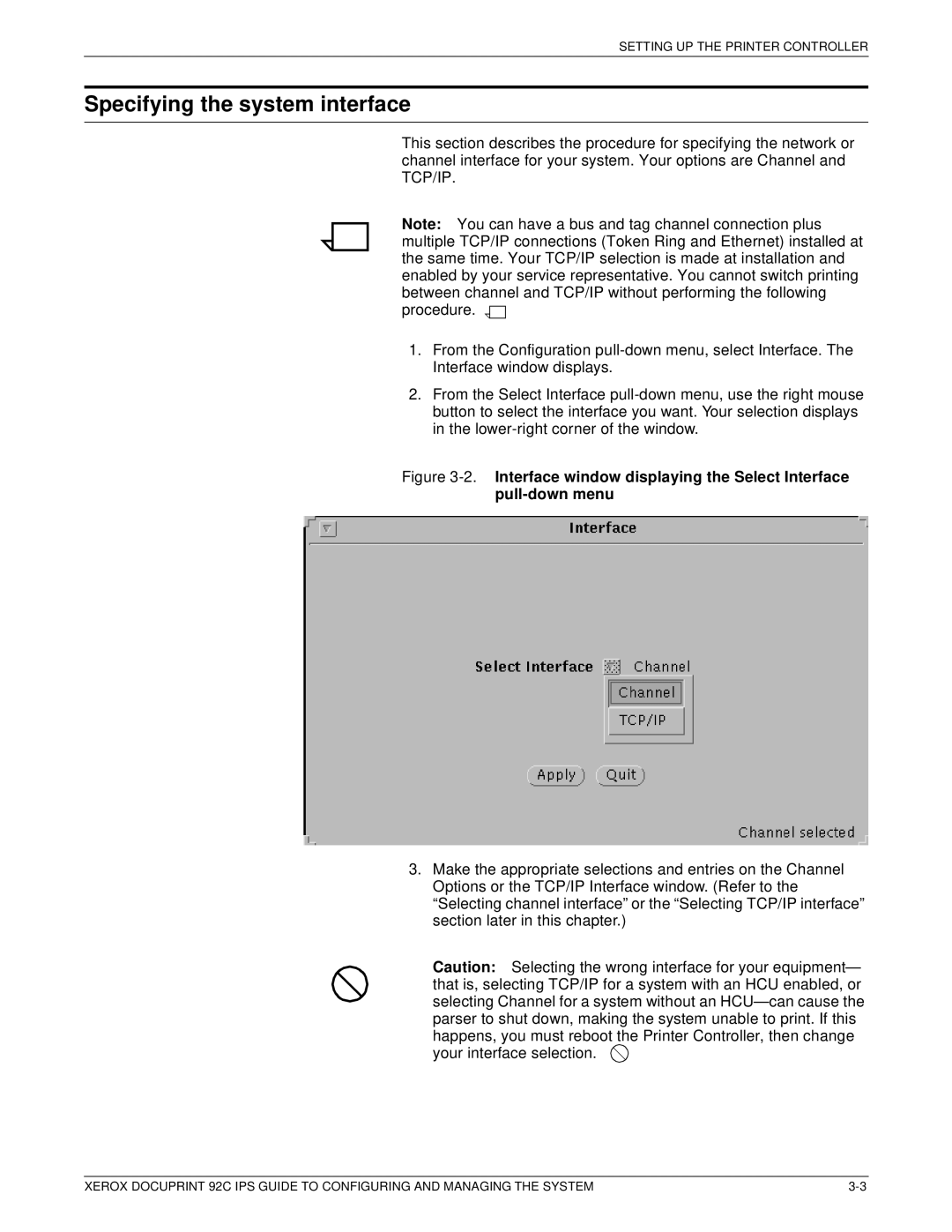 Xerox 92C IPS manual Specifying the system interface 