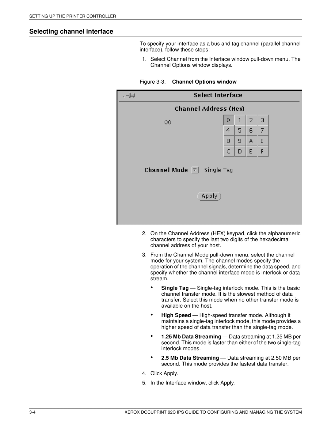 Xerox 92C IPS manual Selecting channel interface, Channel Options window 