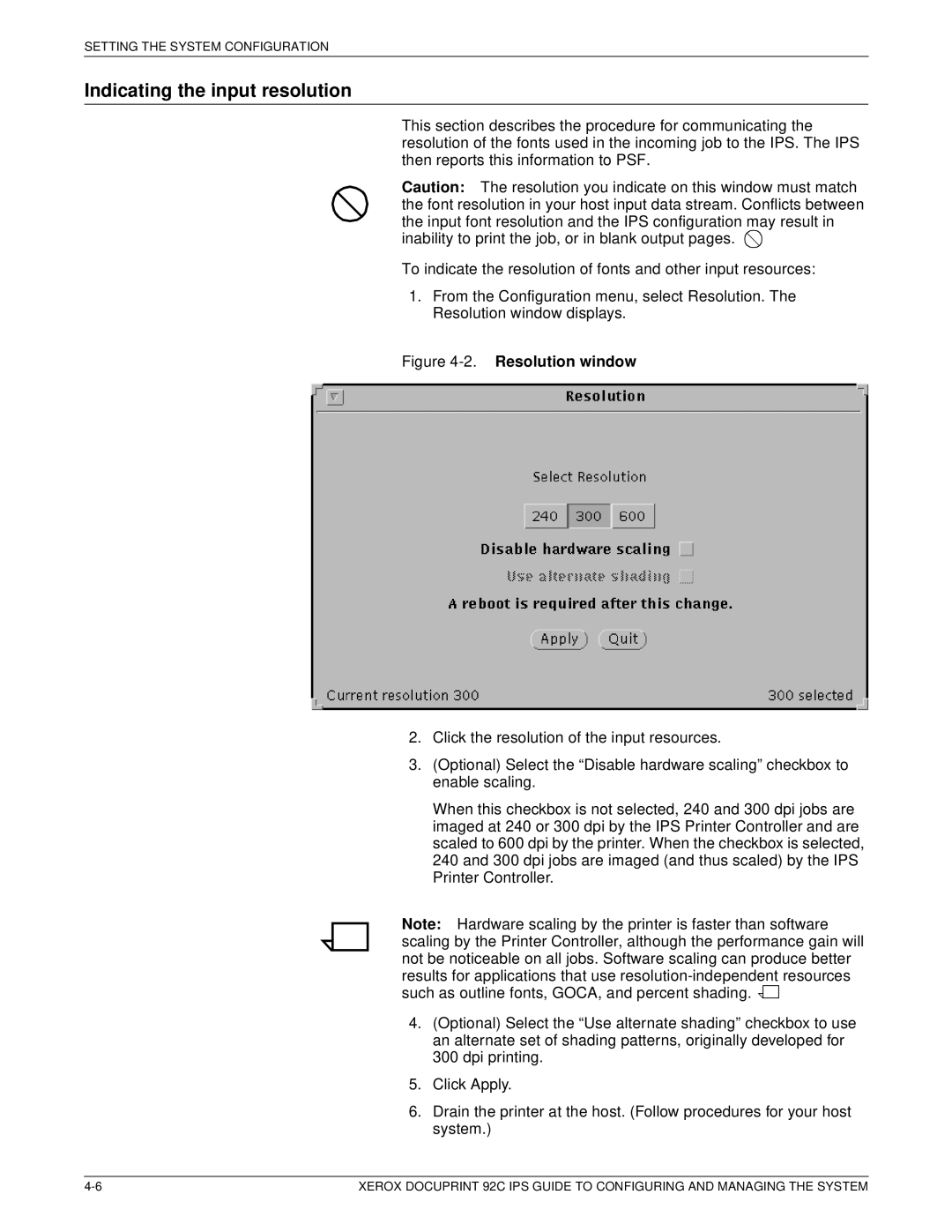 Xerox 92C IPS manual Indicating the input resolution, Resolution window 