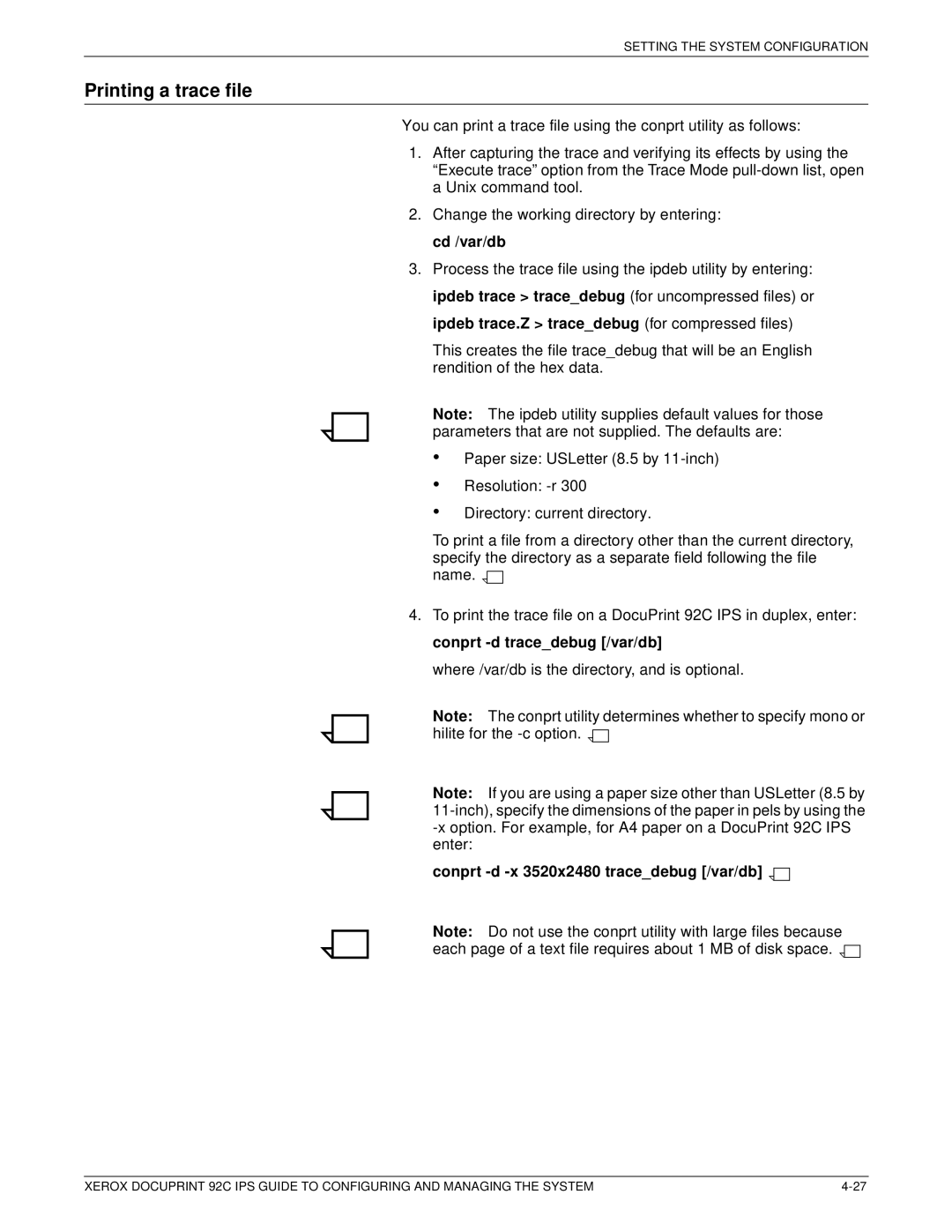 Xerox 92C IPS manual Printing a trace file, Conprt -d -x 3520x2480 tracedebug /var/db 