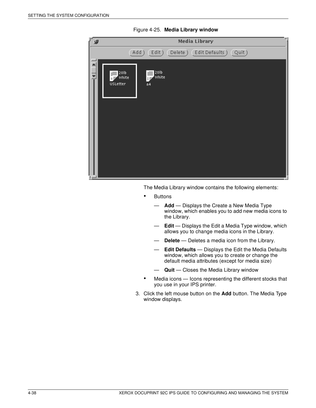 Xerox 92C IPS manual Media Library window 