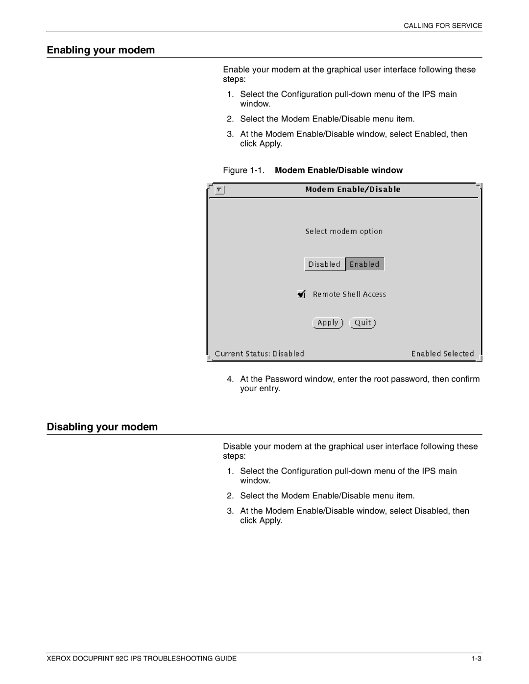 Xerox 92C IPS manual Enabling your modem, Disabling your modem 