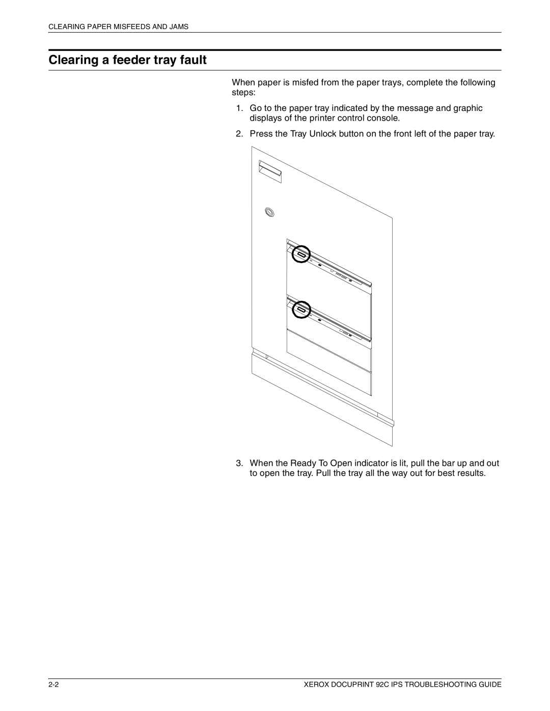 Xerox 92C IPS manual Clearing a feeder tray fault 