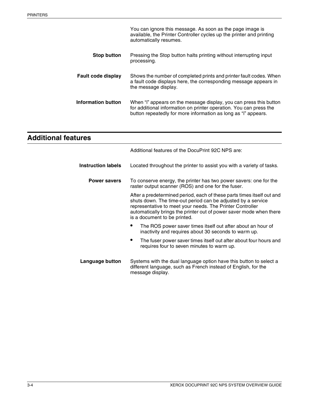 Xerox 92C NPS manual Additional features 