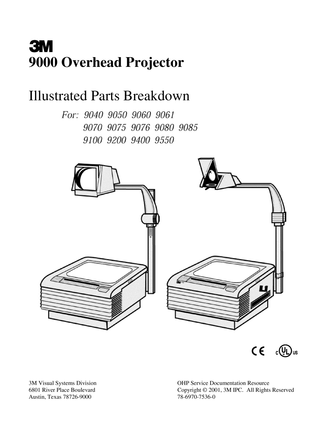 Xerox 9075, 9550, 9080, 9076, 9085, 9050, 9040, 9100, 9070, 9061, 9200, 9400, 9060 manual Overhead Projector 