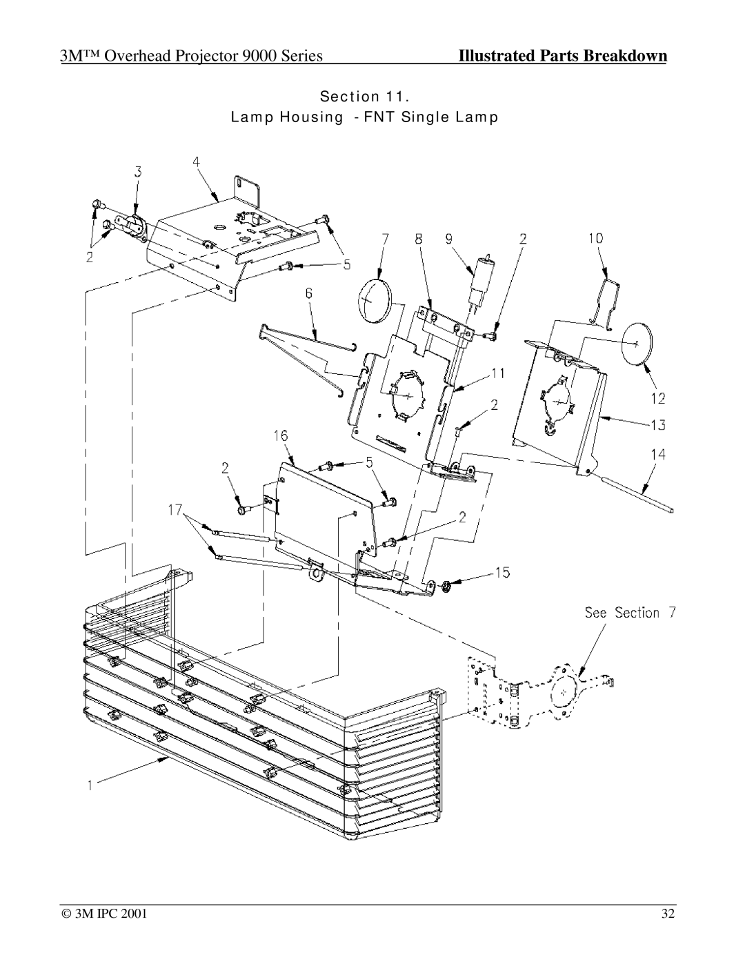 Xerox 9200, 9550, 9075, 9080, 9076, 9085, 9050, 9040, 9100, 9070, 9061, 9400, 9060 manual Section Lamp Housing FNT Single Lamp 