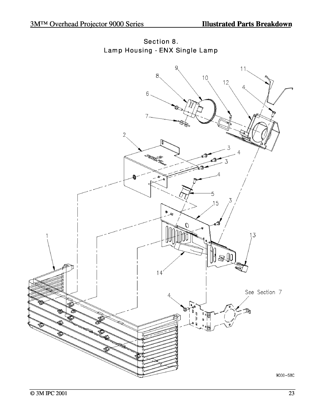 Xerox 9075 Section Lamp Housing - ENX Single Lamp, 3M Overhead Projector 9000 Series, Illustrated Parts Breakdown, 3M IPC 