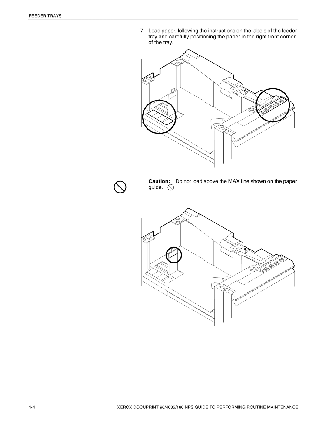 Xerox 96 manual Feeder Trays 