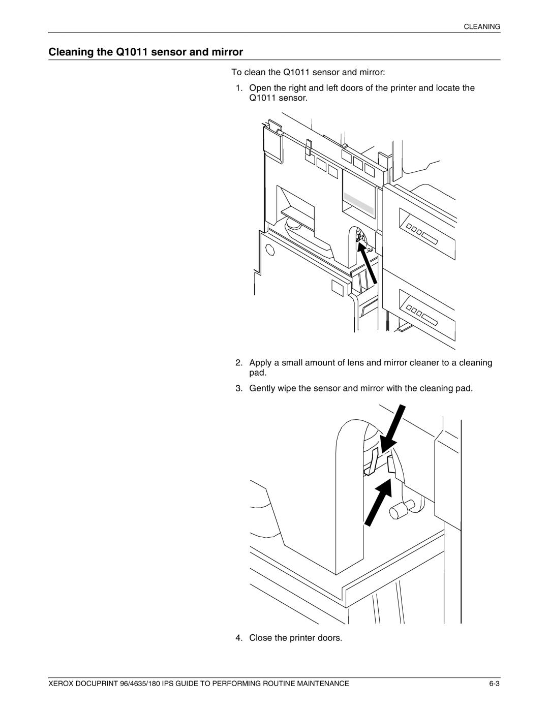 Xerox 96/4635/180 IPS manual Cleaning the Q1011 sensor and mirror 