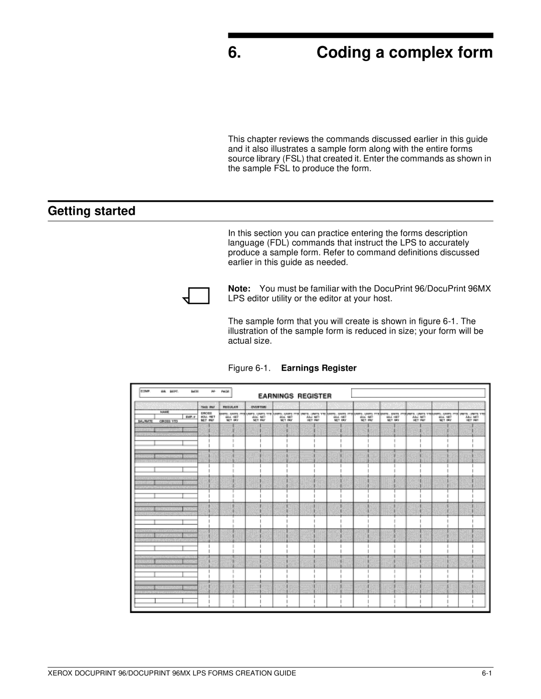 Xerox 96MX manual Coding a complex form, Getting started 