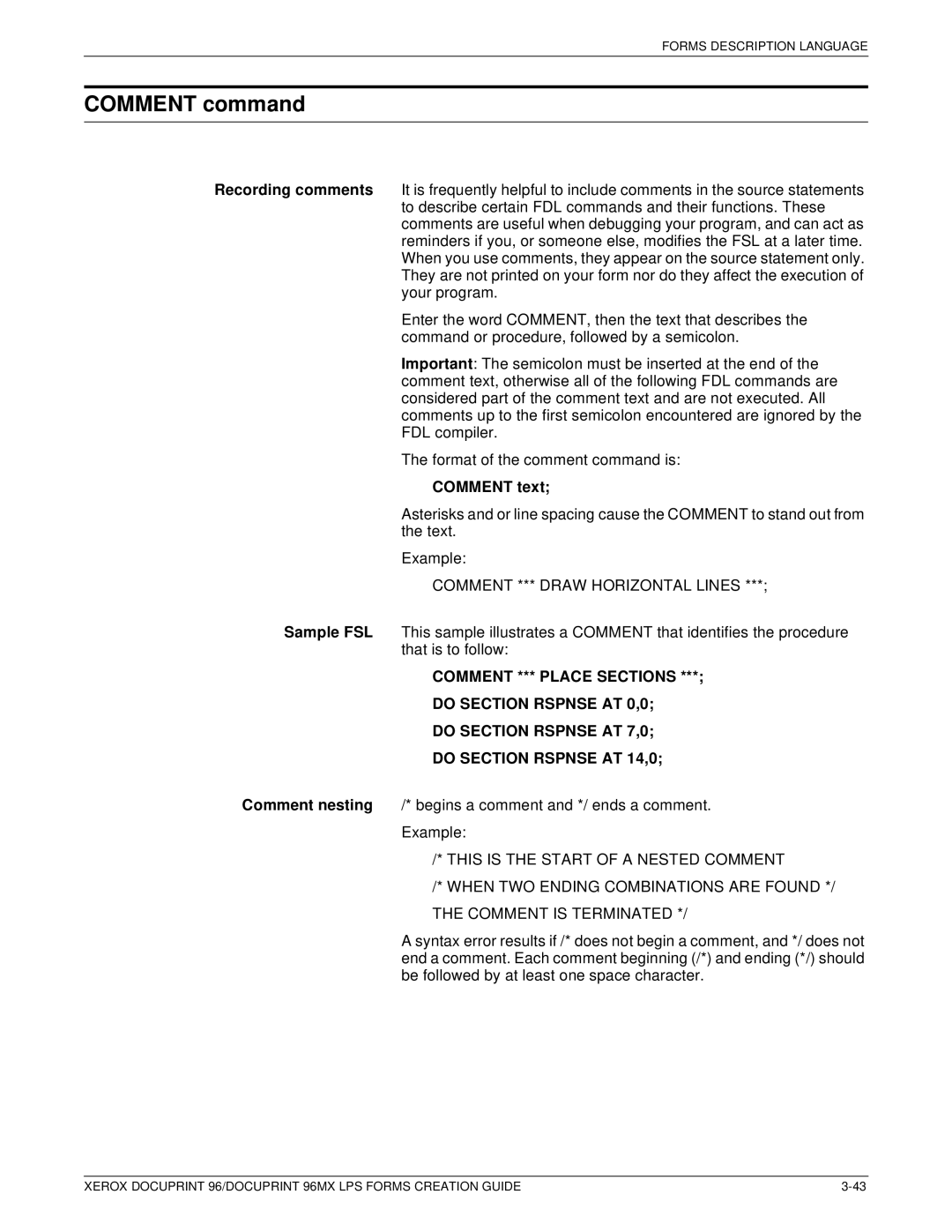 Xerox 96MX manual Comment command, Comment text, Comment *** Draw Horizontal Lines 