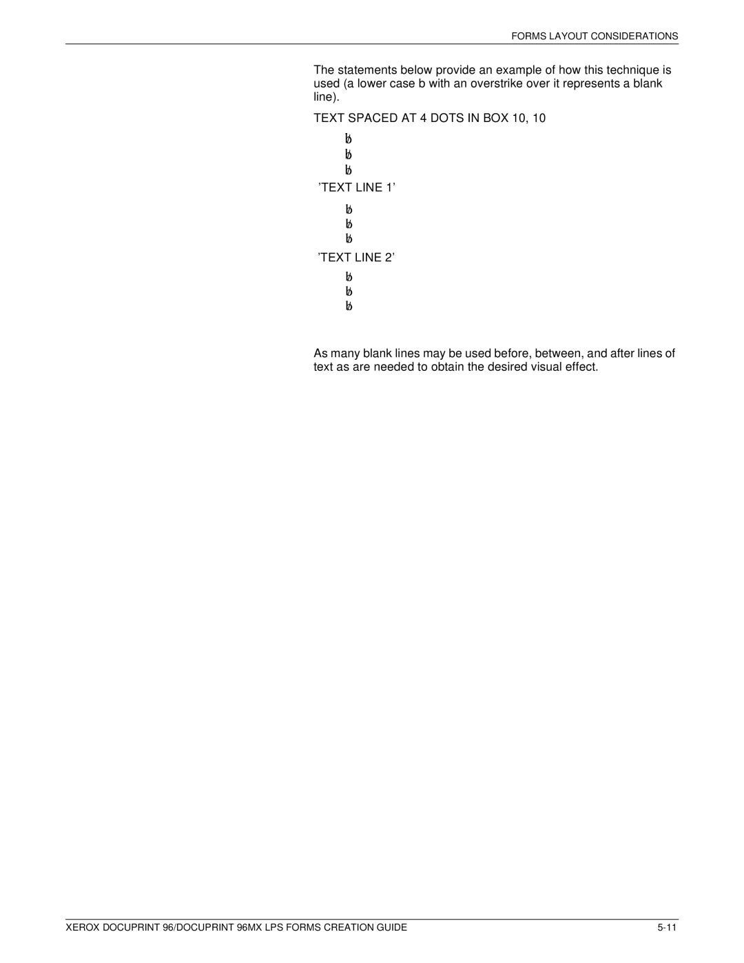 Xerox 96MX manual Text Spaced AT 4 Dots in BOX 10 ’TEXT Line 1’ ’TEXT Line 2’ 