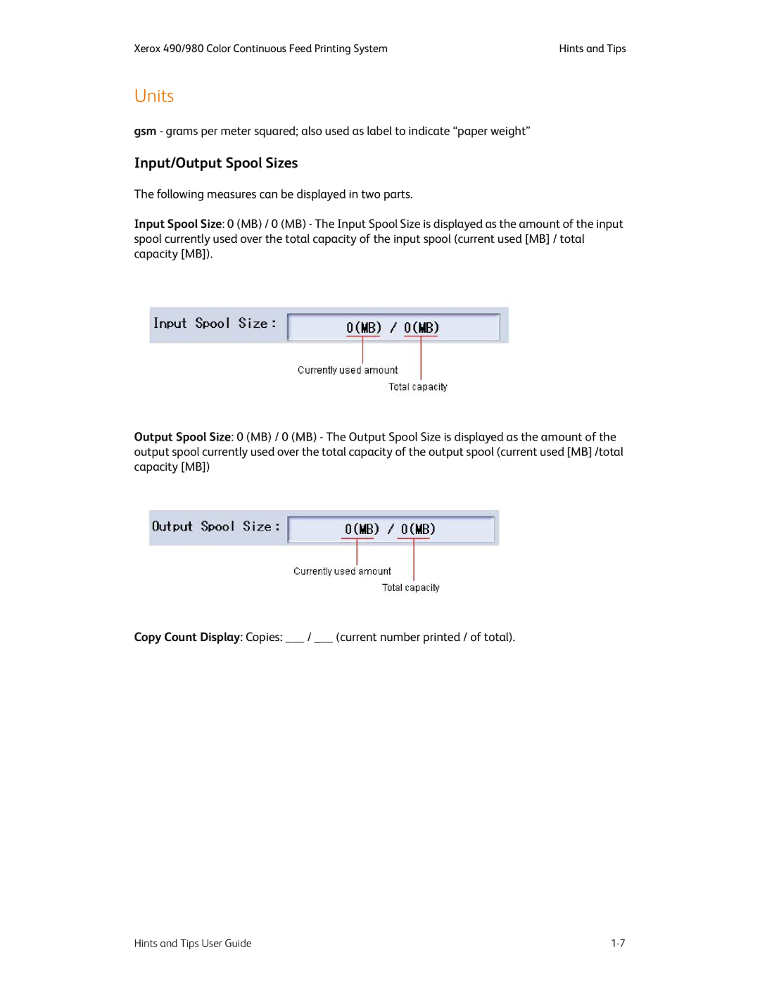 Xerox 980 manual Units, Input/Output Spool Sizes 