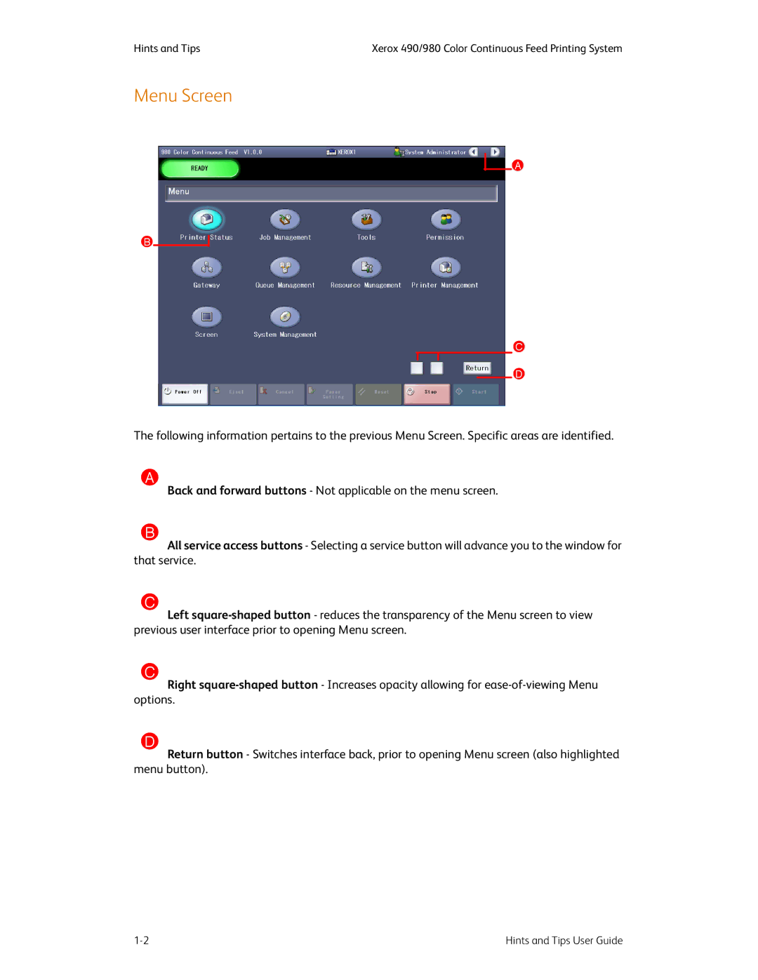 Xerox 980 manual Menu Screen 