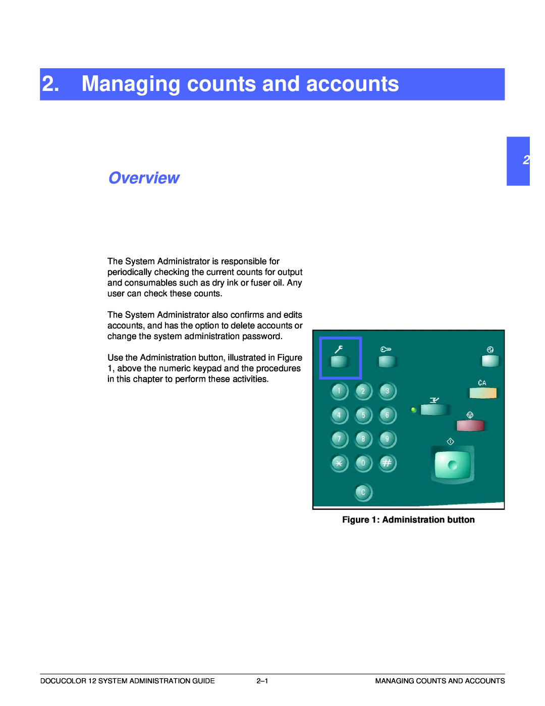 Xerox a2 manual Managing counts and accounts, Overview, 1 2 3 4 5 6 7, Administration button 
