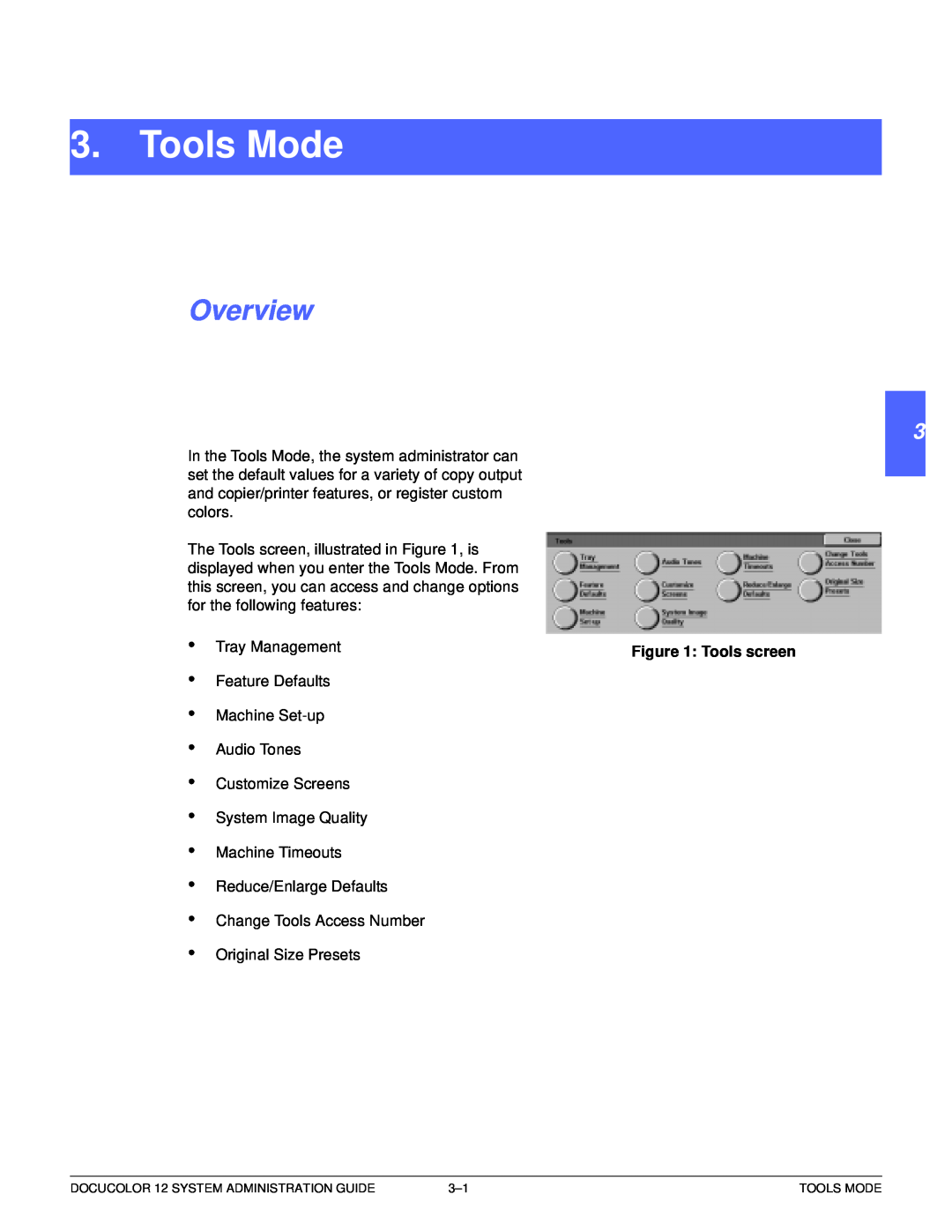 Xerox a2 manual Tools Mode, Overview, 1 2 3 4 5 6 7, Tools screen 