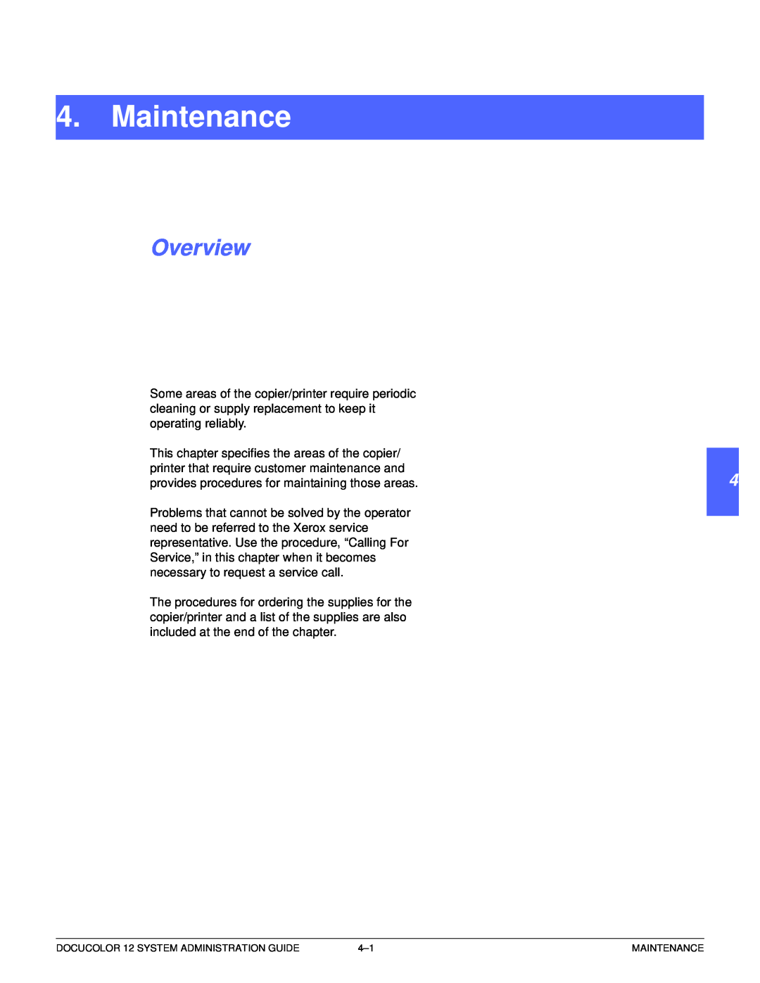 Xerox a2 manual Maintenance, Overview, 1 2 3 4 5 6 7, DOCUCOLOR 12 SYSTEM ADMINISTRATION GUIDE 