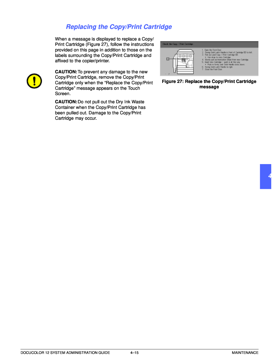 Xerox a2 manual Replacing the Copy/Print Cartridge, 4 5 6 7, Replace the Copy/Print Cartridge, message 